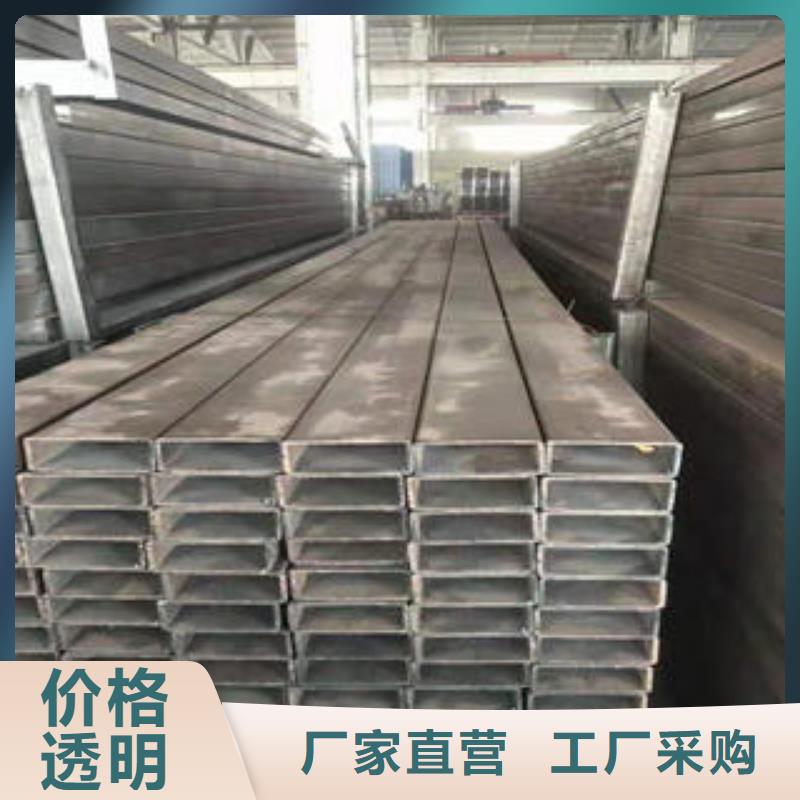 优选：镀锌方管工厂