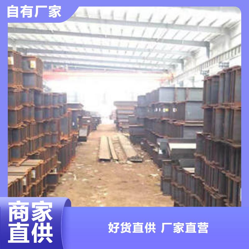 孝感H型钢厂家质量过硬