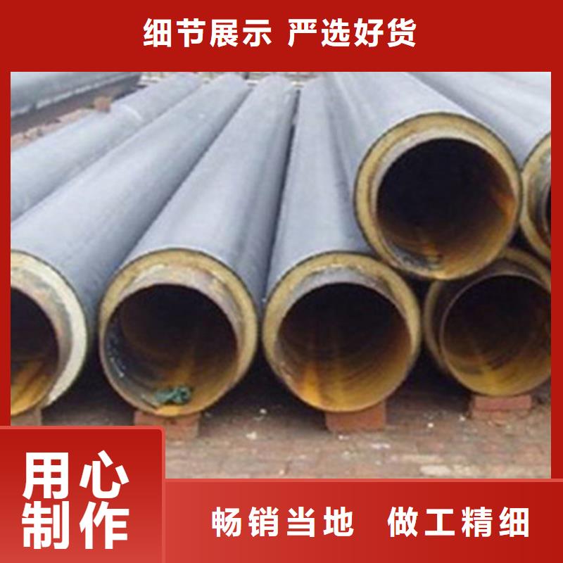 钢套钢保温管聚氨酯保温钢管厂生产经验丰富